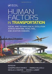 book Human Factors in Transportation: Social and Technological Evolution Across Maritime, Road, Rail, and Aviation Domains