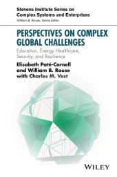 book Perspectives on complex global challenges : education, energy, healthcare, security and resilience