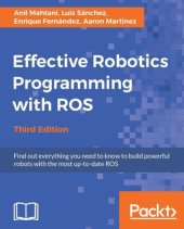 book Effective Robotics Programming with ROS