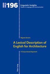 book A Lexical Description of English for Architecture: A Corpus-based Approach