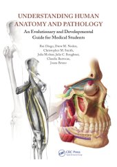 book Understanding human anatomy and pathology: an evolutionary and developmental guide for medical students