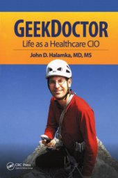 book Geek Doctor: Life as Healthcare CIO