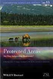 book Protected areas : are they safeguarding biodiversity?