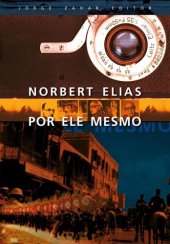 book Norbert Elias Por Ele Mesmo