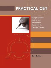 book Practical CBT : Using Functional Analysis and Standardised Homework in Everyday Therapy.