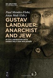 book Gustav Landauer: Anarchist and Jew