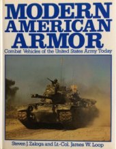 book Modern American Armor: Combat Vehicles of the United States Army Today