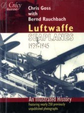 book Luftwaffe Seaplanes, 1939-1945: An Illustrated History