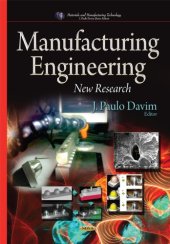 book Manufacturing Engineering: New Research