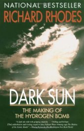 book Dark Sun: The Making of the Hydrogen Bomb