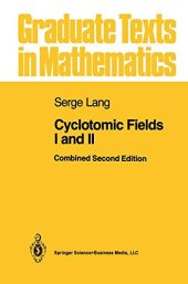 book Cyclotomic Fields I and II