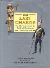 book The Last Charge: The 21st Lancers and the Battle of Omdurman