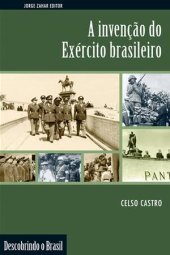 book A invenção do Exército brasileiro