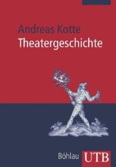 book Theatergeschichte. Eine Einführung