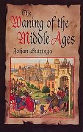 book The waning of the Middle Ages