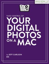 book Take Control of Your Digital Photos on a Mac