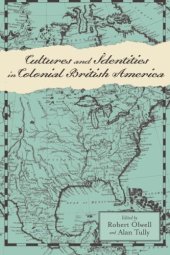 book Cultures and Identities in Colonial British America