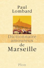 book Dictionnaire amoureux de Marseille