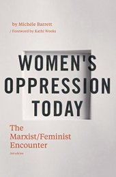 book Women’s Oppression Today: The Marxist/Feminist Encounter