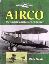 book Airco: The Aircraft Manufacturing Company (Crowood Aviation Series)