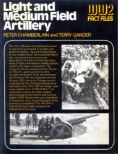 book Light and Medium Field Artillery (WW2 Fact Files)