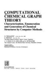 book Computational Chemical Graph Theory: Characterization, Enumeration, and Generation of Chemical Structures by Computer Methods