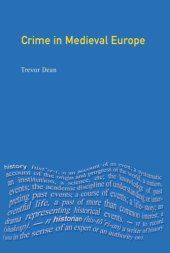 book Crime in Medieval Europe 1200-1550