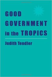 book Good Government in the Tropics