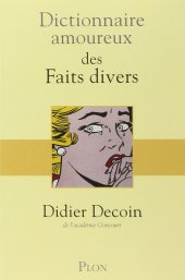 book Dictionnaire amoureux des Faits divers