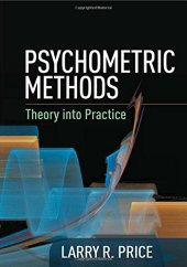 book Psychometric Methods: Theory into Practice