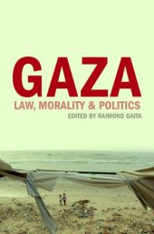 book Gaza: Morality, Law & Politics