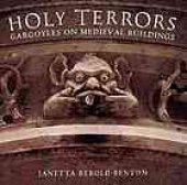 book Holy terrors : gargoyles on medieval buildings