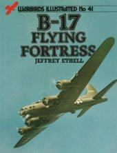 book B-17 Flying Fortress (Warbirds Illustrated 41)