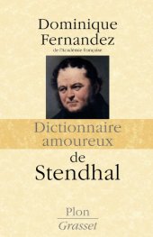 book Dictionnaire amoureux des écrivains et de la littérature