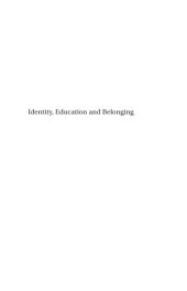 book Identity, education and belonging : Arab and Muslim youth in contemporary Australia