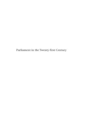 book Parliament in the twenty-first century : institutional reform and emerging roles