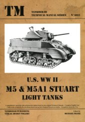 book U.S. WWII M5 & M5A1 Stuart Light Tanks (Tankograd Technical Manual Series 6013)