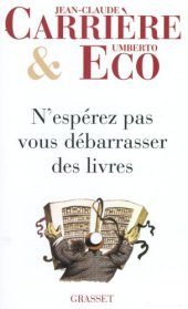 book N’espérez pas vous débarrasser des livres