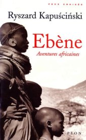 book Ebène : aventures africaines