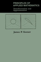 book Principles Of Applied Mathematics: Transformation And Approximation