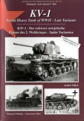 book KV-1: The Soviet Heavy Tank of WWII - Late Variants (Tankograd Soviet Special 2003)