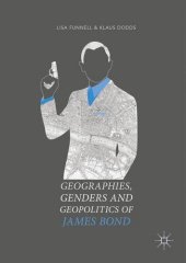 book Geographies, Genders and Geopolitics of James Bond