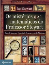 book Os mistérios matemáticos do professor Stewart