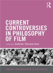 book Current Controversies in Philosophy of Film