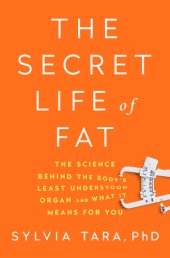 book The Secret Life of Fat