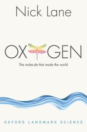 book Oxygen: The molecule that made the world