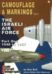 book The Israeli Air Force Part One  1948-1967 (SAM Camouflage & Markings №3)