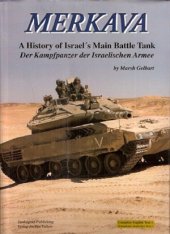 book Merkava: A History of Israel’s Main Battle Tank  Der Kampfpanzer der Israelischen Armee