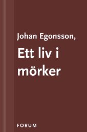 book Ett liv i mörker