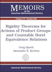 book Rigidity Theorems For Actions Of Product Groups And Countable Borel Equivalence Relations